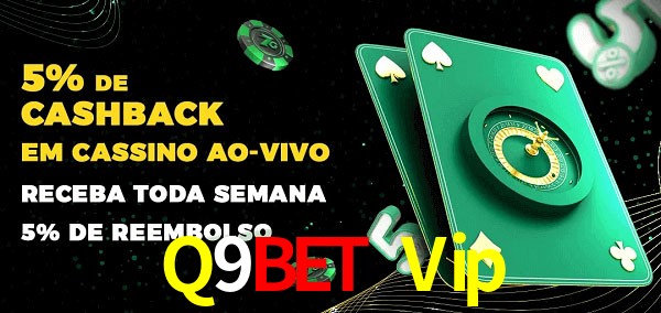 Promoções do cassino ao Vivo Q9Bet Vip